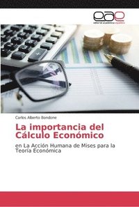 bokomslag La importancia del Clculo Econmico