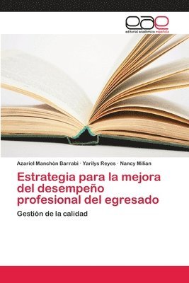 bokomslag Estrategia para la mejora del desempeo profesional del egresado