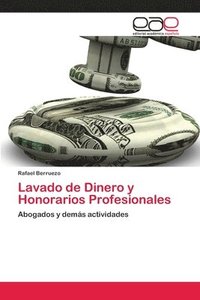 bokomslag Lavado de Dinero y Honorarios Profesionales