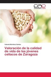 bokomslag Valoracin de la calidad de vida de los jvenes celacos de Zaragoza