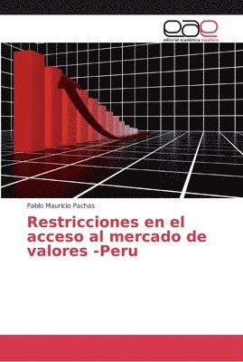 Restricciones en el acceso al mercado de valores -Peru 1