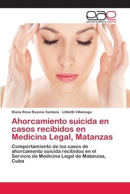 bokomslag Ahorcamiento suicida en casos recibidos en Medicina Legal, Matanzas