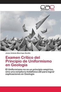 bokomslag Examen Critico del Principio de Uniformismo en Geologia