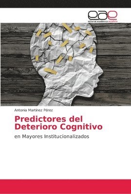 Predictores del Deterioro Cognitivo 1