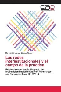 bokomslag Las redes interinstitucionales y el campo de la practica