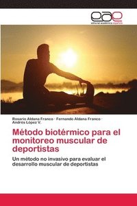 bokomslag Mtodo biotrmico para el monitoreo muscular de deportistas