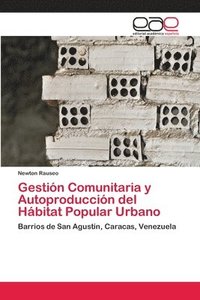 bokomslag Gestion Comunitaria y Autoproduccion del Habitat Popular Urbano