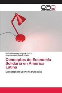 bokomslag Conceptos de Economa Solidaria en Amrica Latina