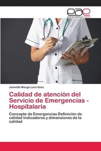 bokomslag Calidad de atencin del Servicio de Emergencias - Hospitalaria