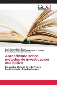 bokomslag Aprendiendo sobre métodos de investigación cualitativa