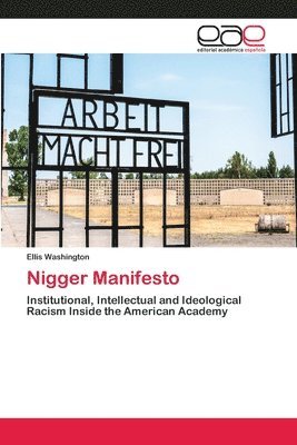 Nigger Manifesto 1