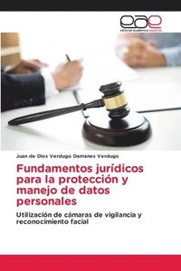 bokomslag Fundamentos jurdicos para la proteccin y manejo de datos personales