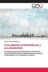 bokomslag Los planes urbansticos y su anulacin