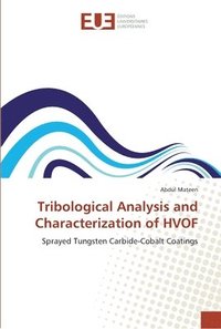 bokomslag Tribological Analysis and Characterization of HVOF