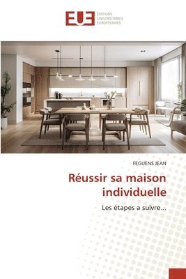 Feguens Jean, FEGUENS JEAN - Réussir sa maison individuelle, Häftad