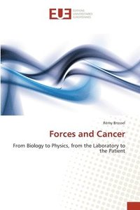 bokomslag Forces and Cancer