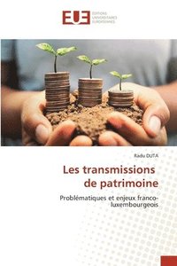 bokomslag Les transmissions de patrimoine