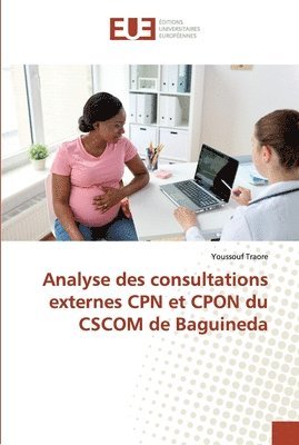 Analyse des consultations externes CPN et CPON du CSCOM de Baguineda 1