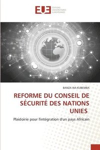 bokomslag Reforme Du Conseil de Sécurité Des Nations Unies