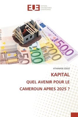 bokomslag Kapital Quel Avenir Pour Le Cameroun Apres 2025 ?