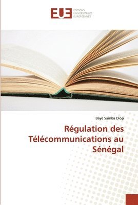Rgulation des Tlcommunications au Sngal 1