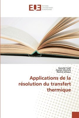 Applications de la rsolution du transfert thermique 1