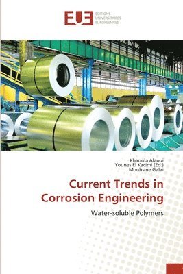 bokomslag Current Trends in Corrosion Engineering