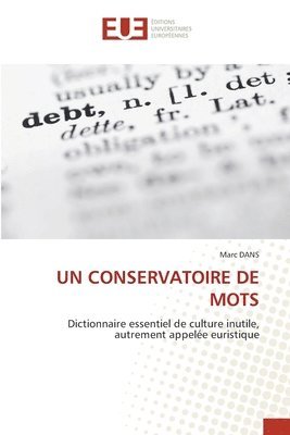 Un Conservatoire de Mots 1