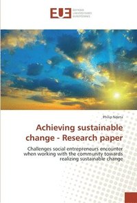 bokomslag Achieving sustainable change - Research paper