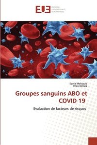 bokomslag Groupes sanguins ABO et COVID 19