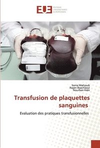 bokomslag Transfusion de plaquettes sanguines