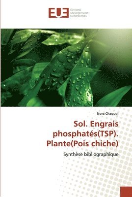 Sol. Engrais phosphats(TSP). Plante(Pois chiche) 1