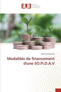 bokomslag Modalités de financement d'une SO.FI.D.A.V