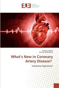 bokomslag What's New in Coronary Artery Disease?