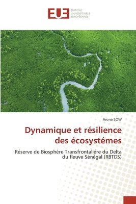 bokomslag Dynamique et resilience des ecosystemes