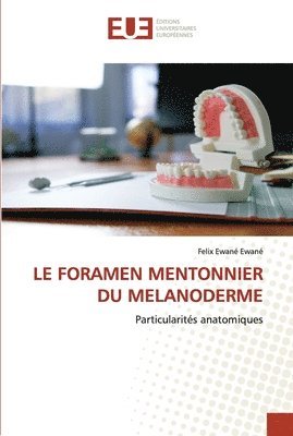 Le Foramen Mentonnier Du Melanoderme 1