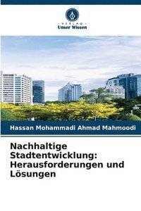 bokomslag Nachhaltige Stadtentwicklung: Herausforderungen und Lösungen