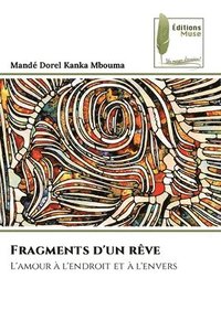 bokomslag Fragments d'un rêve