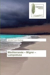 bokomslag Mditerrane - Migrer - Lampedusa