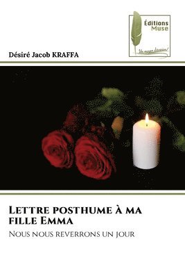 Lettre posthume à ma fille Emma 1