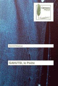 bokomslag GAHUTSI, le Pote