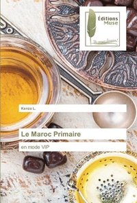 bokomslag Le Maroc Primaire