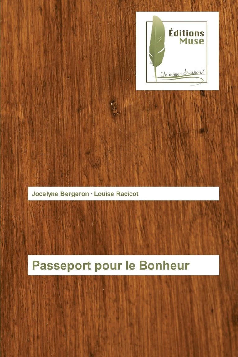 Passeport pour le Bonheur 1