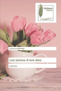 bokomslag Les larmes d'une âme
