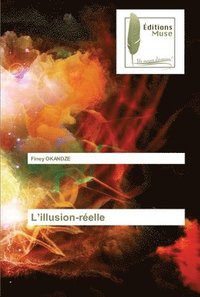 bokomslag L'illusion-relle