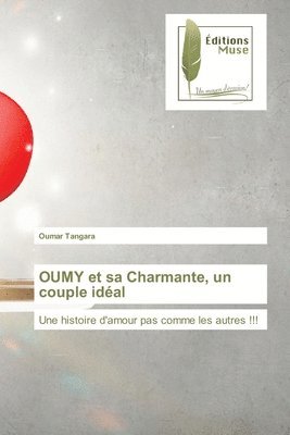 OUMY et sa Charmante, un couple idal 1