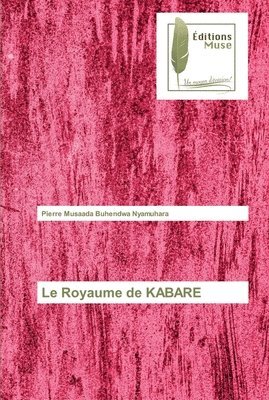 Le Royaume de KABARE 1