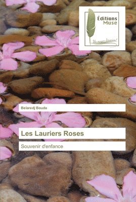 bokomslag Les Lauriers Roses