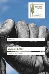 bokomslag Vivre et lutter