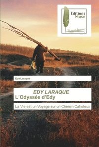 bokomslag EDY LARAQUE L'Odysse d'Edy